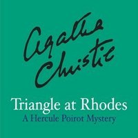 Triangle at Rhodes: a Hercule Poirot Short Story
