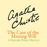 The Case of the Missing Will: a Hercule Poirot Short Story