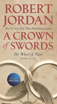 A Crown of Swords (Tor Books 2010)