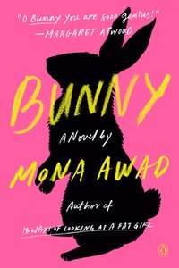 Bunny (Penguin Books 2020)