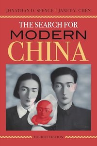 The Search for Modern China (Norton & Company, Incorporated, W. W. 2025)