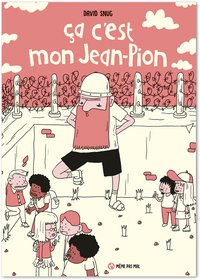 Ça c’est mon Jean-Pion