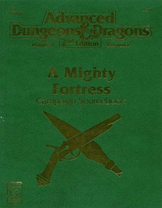 A Mighty Fortress: Campaign Sourcebook