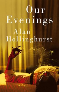 Our Evenings (Picador 2024)