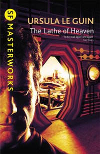 The Lathe of Heaven (Diversion Books 2015)