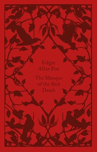 The Masque of the Red Death (Penguin Classics 2023)