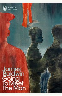 Going to Meet the Man (Penguin Classics 2024)