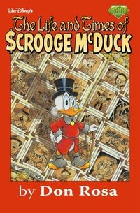 The Life and Times of Scrooge McDuck (Gemstone Publishing 2007)