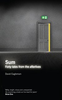 Sum: Tales from the Afterlives 