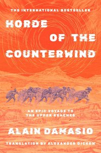 Horde of the Counterwind: An Epic Voyage to the Upper Reaches: The Cult Classic That Inspired Clair Obscur: Expedition 33