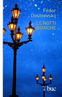 Le notti bianche (San Paolo 2013)