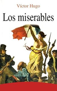 LOS MISERABLES victor hugo (2019)