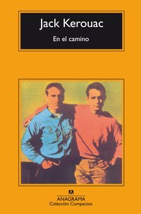 En el camino (Editorial Anagrama 1989)