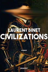 Civilizations (Grasset 2019)