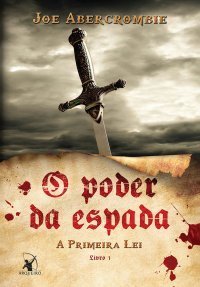 O Poder da Espada (Arqueiro 2013)