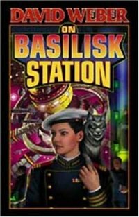 On Basilisk Station (Honorverse) by David Weber (2002) Mass Market Paperback (BaenBooks 2002)