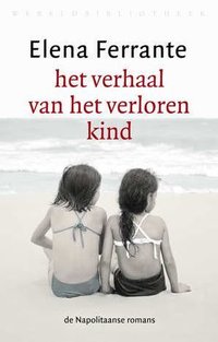 Het verhaal van het verloren kind (Wereldbibliotheek 2016)