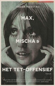 Max, Mischa & het Tet-offensief (Podium 2017)