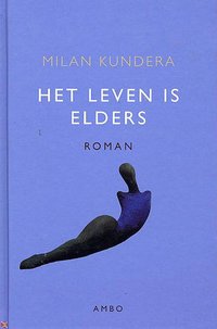 Het leven is elders (2004)