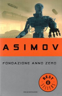 Fondazione Anno Zero (Mondadori 1997)