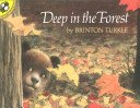 Deep in the Forest