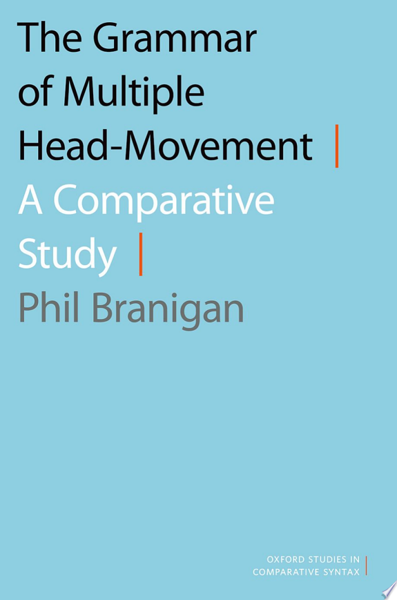 The Grammar of Multiple Head-Movement