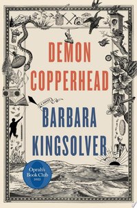 Demon Copperhead (HarperCollins 2022)
