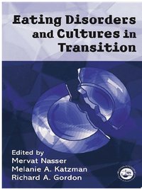 Eating Disorders and Cultures in Transition