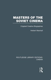 Masters of the Soviet Cinema