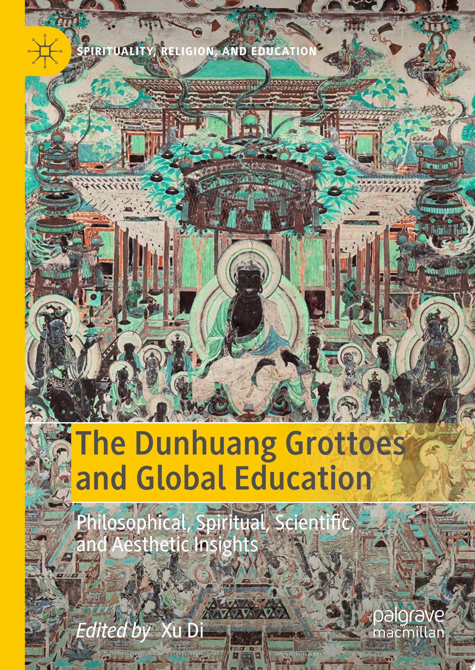 The Dunhuang Grottoes and Global Education