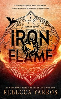 Iron Flame (Entangled Publishing, LLC 2023)