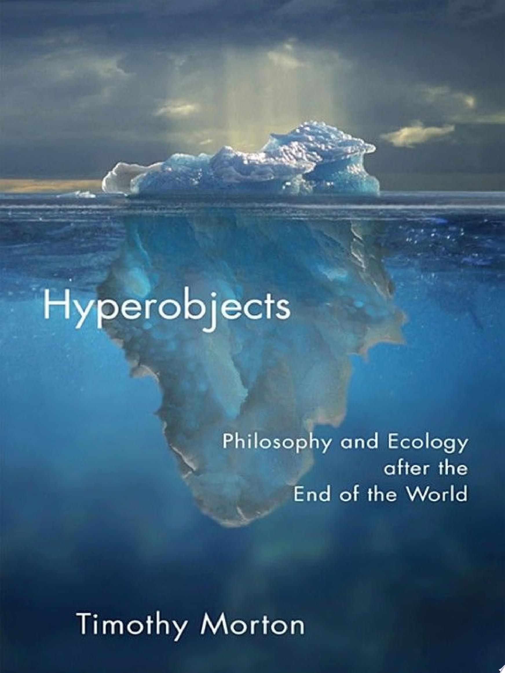Hyperobjects