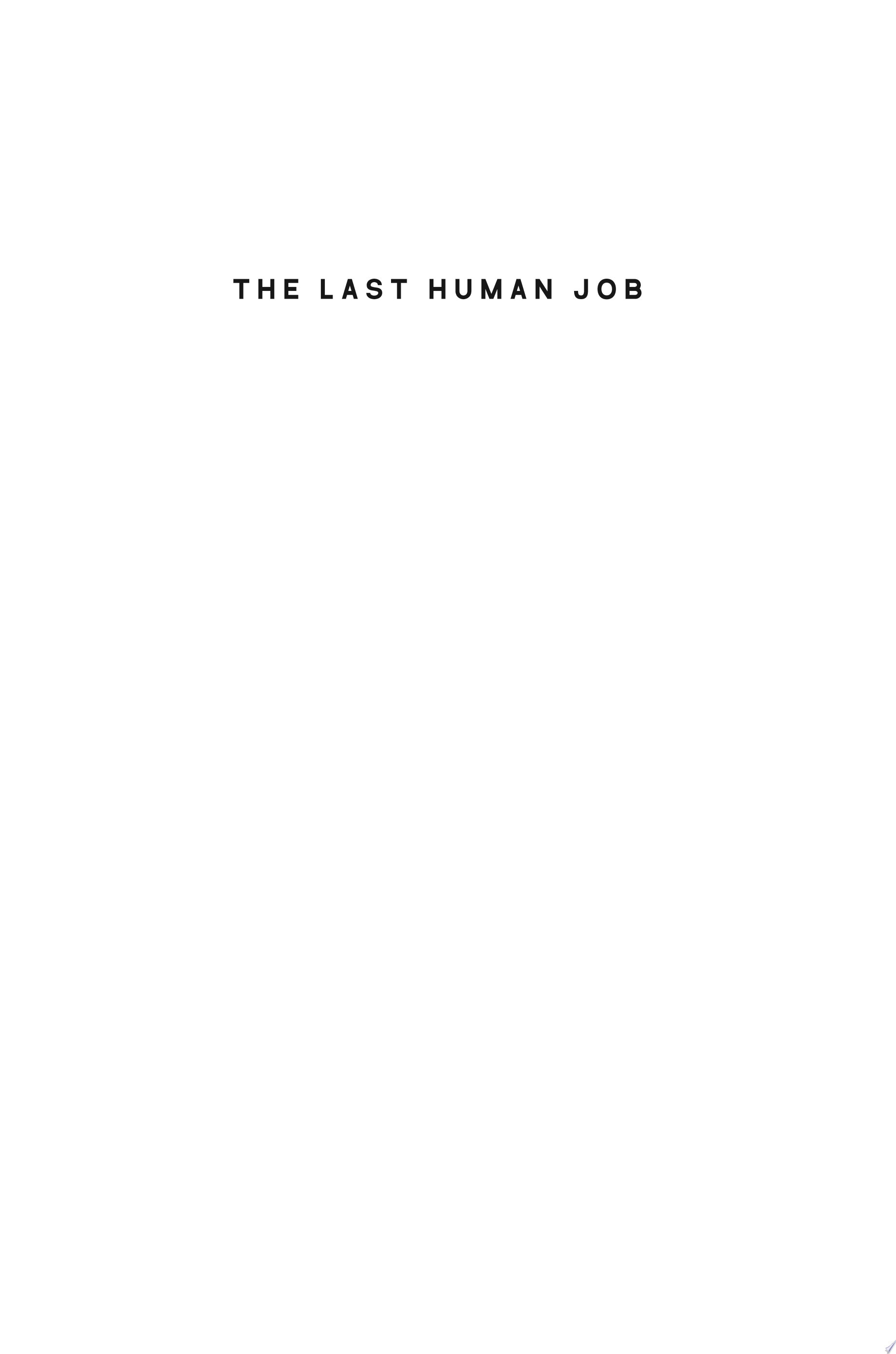 The Last Human Job