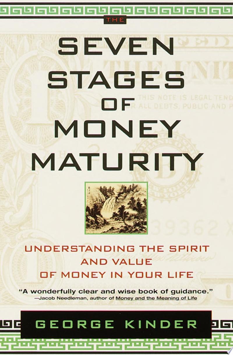 The Seven Stages of Money Maturity