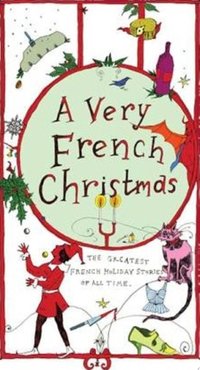 A Very French Christmas