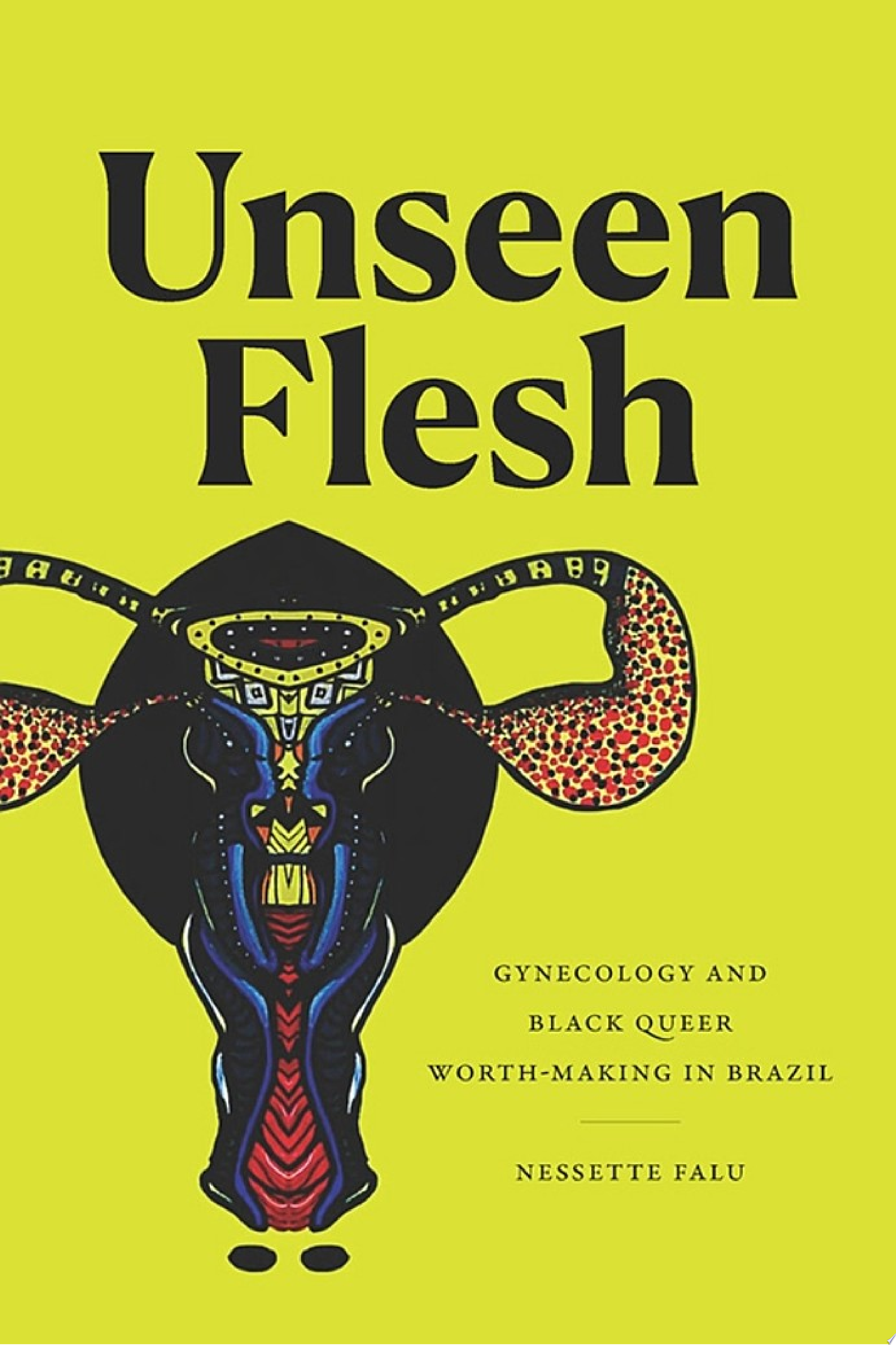 Unseen Flesh