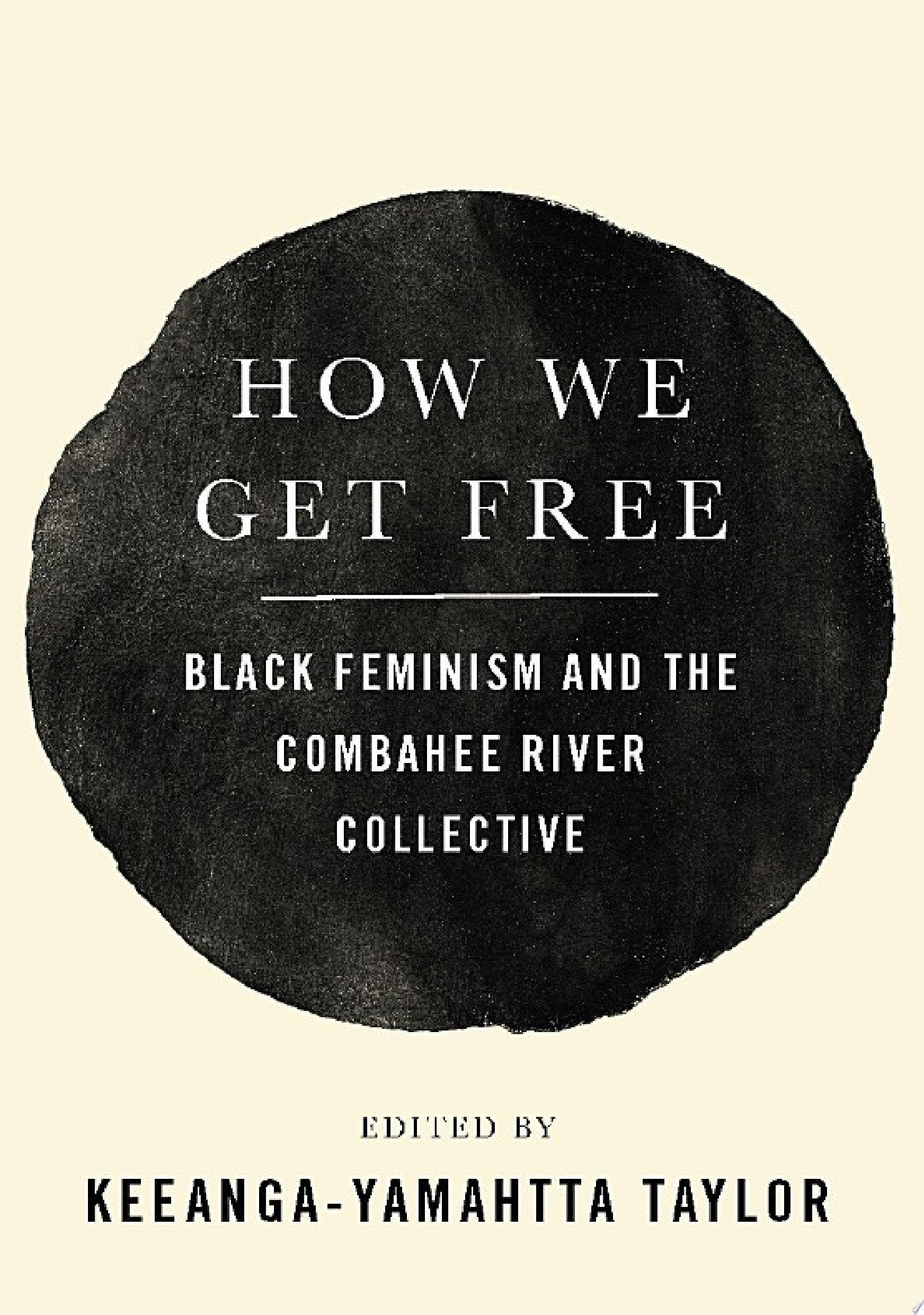 How We Get Free