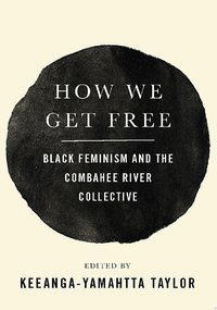 How We Get Free
