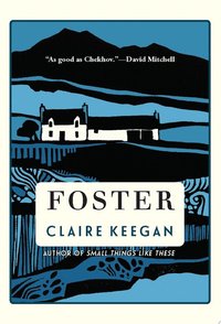 Foster (Grove Press 2022)