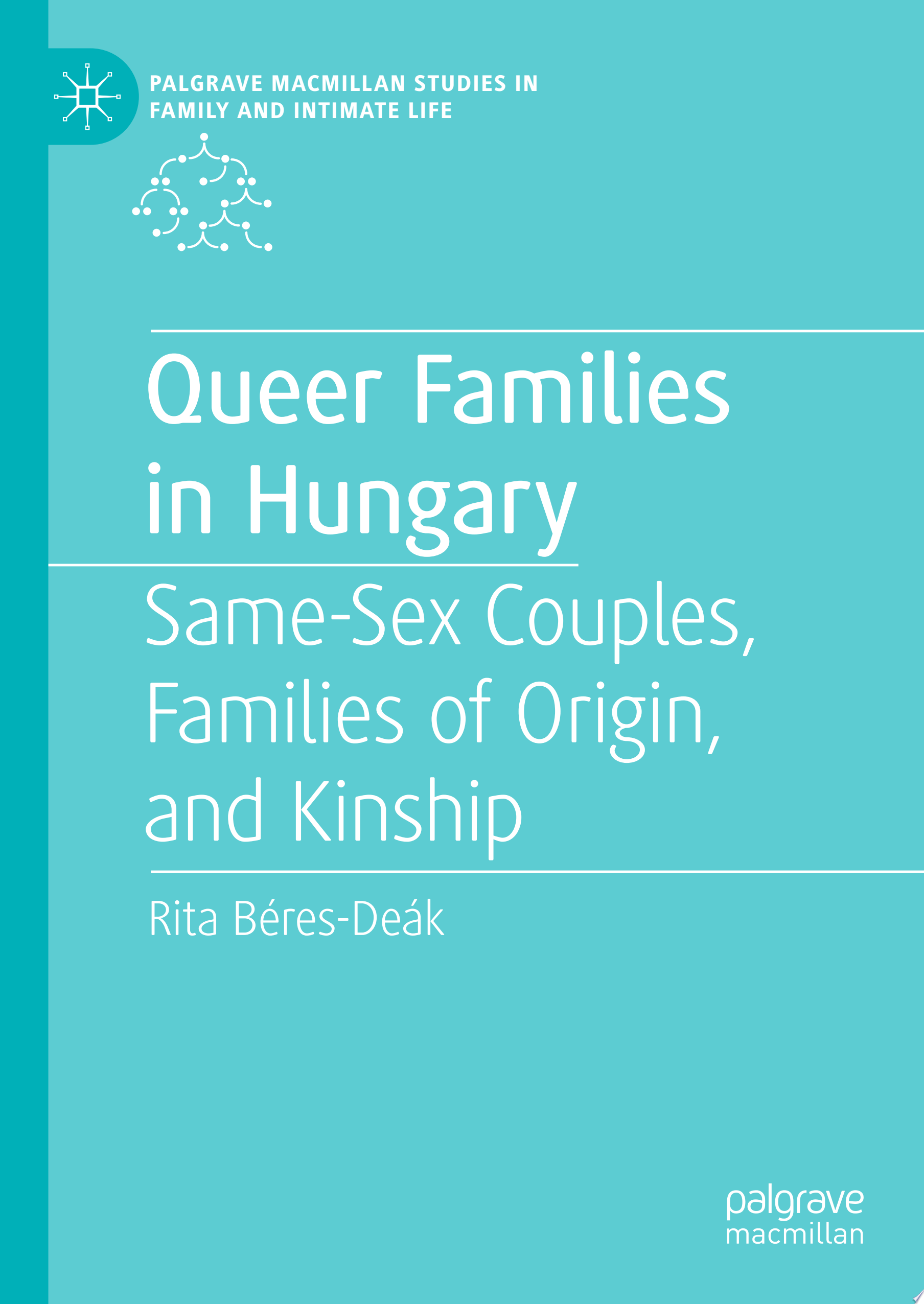 Queer Families in Hungary