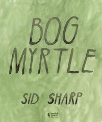 Bog Myrtle
