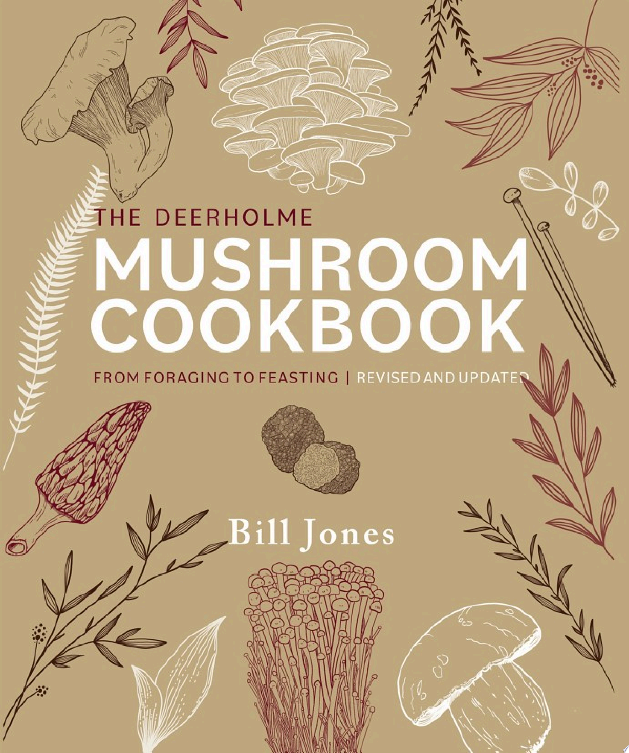 The Deerholme Mushroom Cookbook