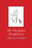 My Shanghai Neighbours