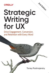 Strategic Writing for UX