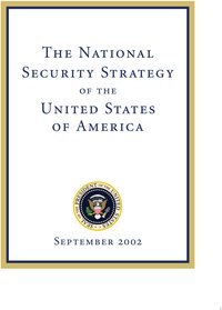The National Security Strategy of the United States Of