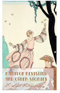 Babylon Revisited and Other Stories