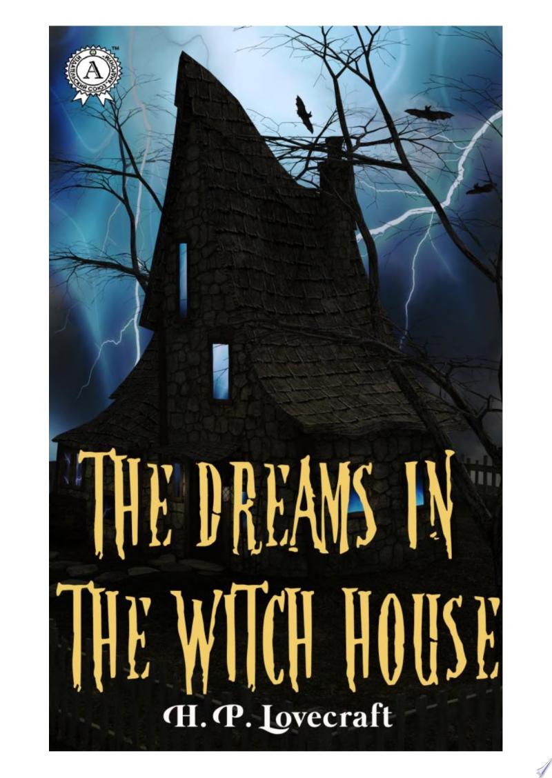 The Dreams in the Witch House
