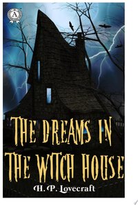 The Dreams in the Witch House
