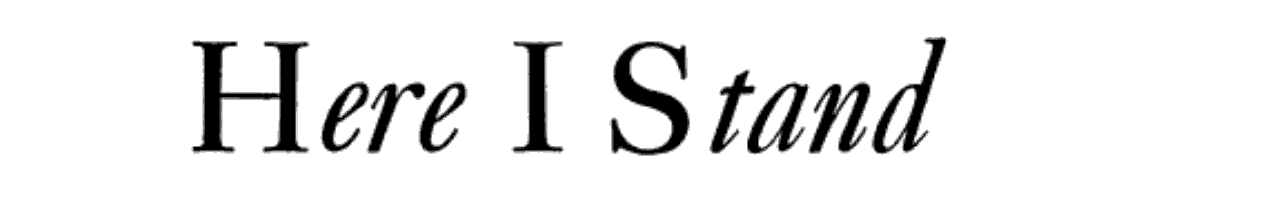 Here I Stand