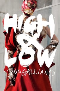 High & Low — John Galliano